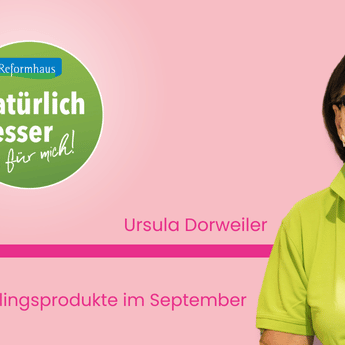 Lieblingsprodukte im September 2025