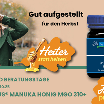 Probiertage vom 20. bis 25. Oktober mit Reformhaus Manuka Honig MGO 310+