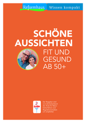 Reformhaus - Wissen kompakt "Schöne Aussichten"