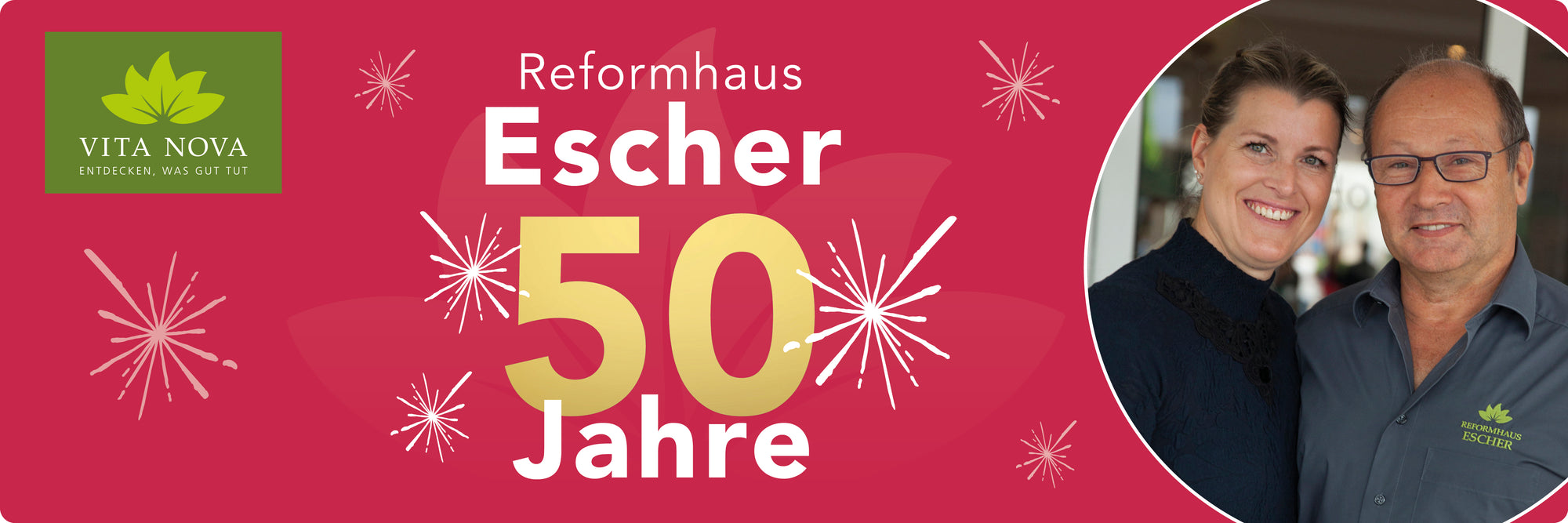 Vita Nova Reformhaus Escher Banner - 50 Jahre Jubiläum